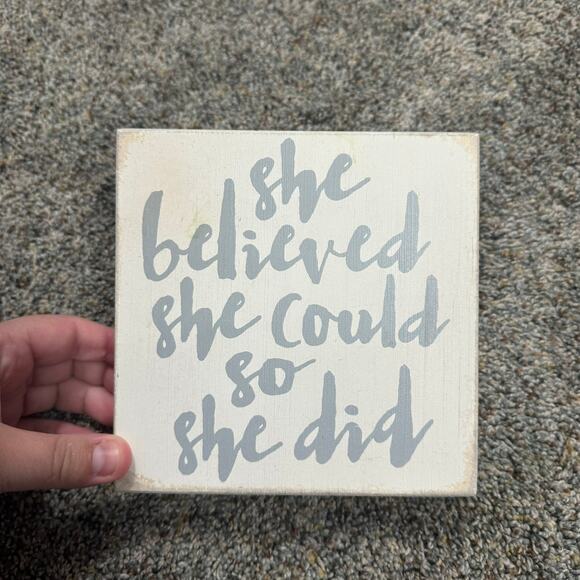 Sixtrees Quill to Paper Small Desk Shelf Sign She Believed She Could So She Did - Picture 9 of 9